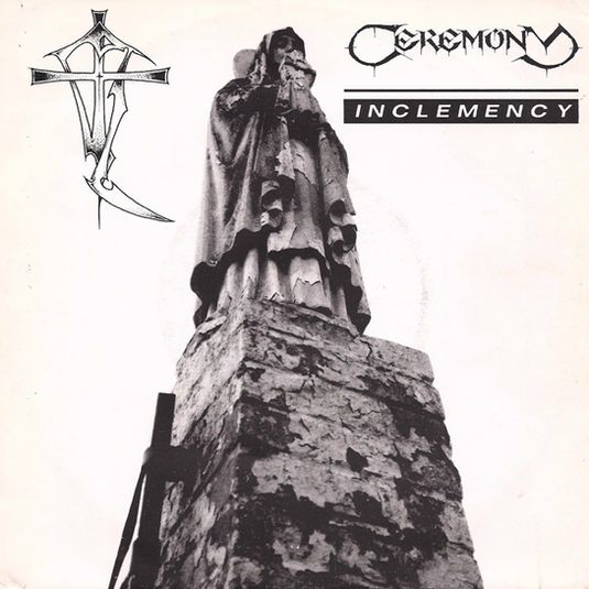 Ceremony - Inclemency