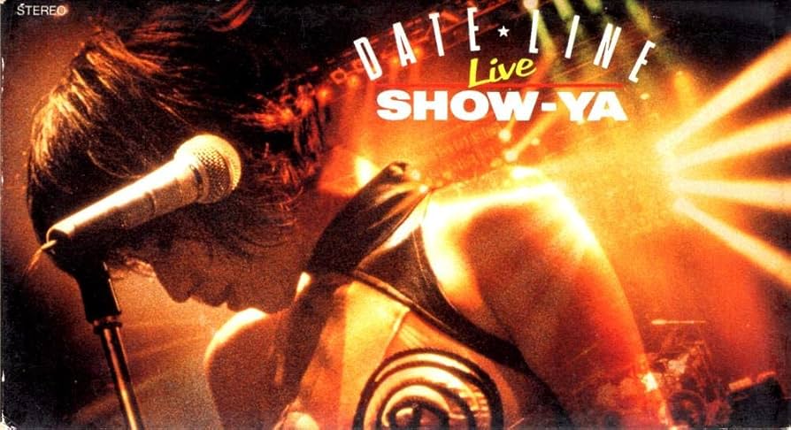 Show-Ya - Date Line