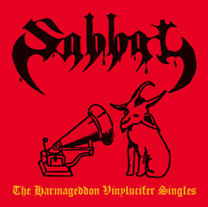 Sabbat - The Harmageddon Vinylucifer Singles