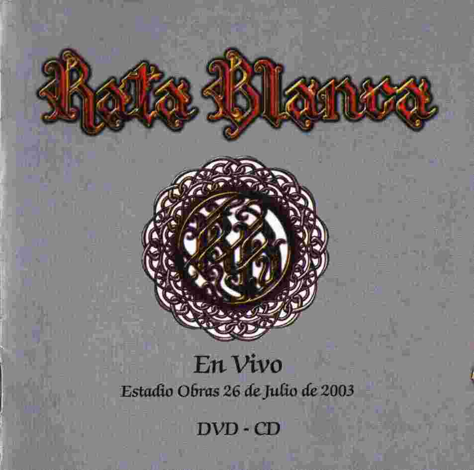 Rata Blanca En vivo Estadio Obras 26 de Julio de 2003