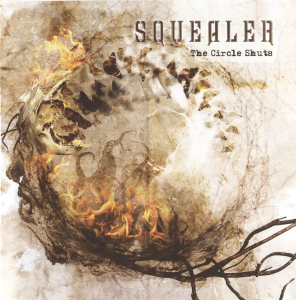 Squealer - The Circle Shuts