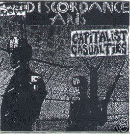 Discordance Axis - Discordance Axis / Capitalist Casualties