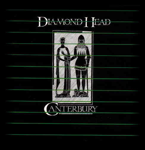 Diamond Head - Canterbury