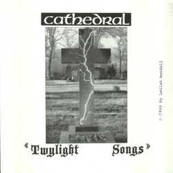 Cathedral - Twylight Songs