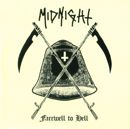 Midnight - Farewell to Hell