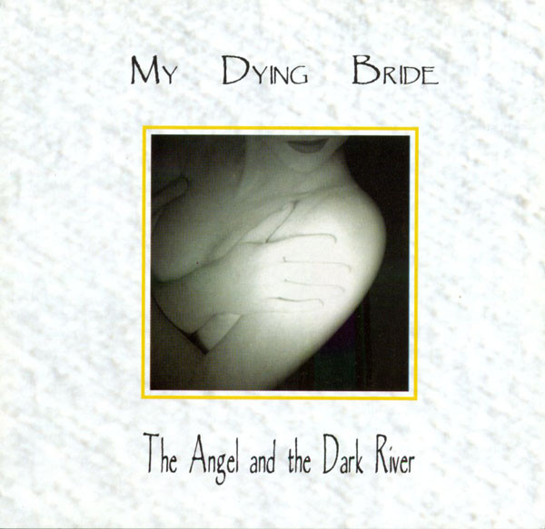 My Dying Bride - The Angel and the Dark River