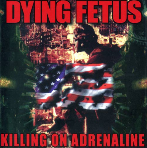 Risultati immagini per dying fetus killing on adrenaline