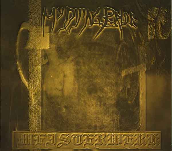 My Dying Bride - Meisterwerk 1