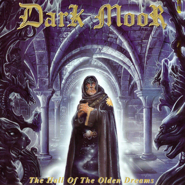 Dark Moor - The Hall of the Olden Dreams