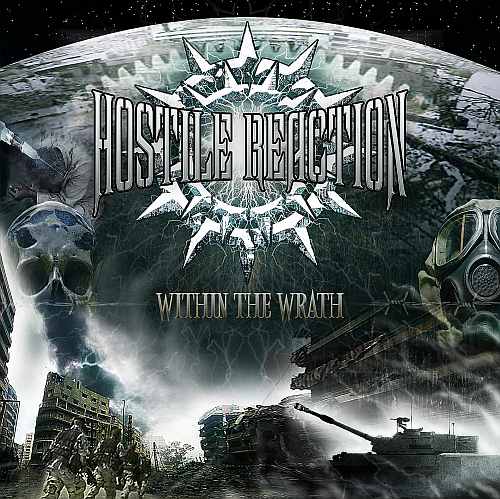 Hostile Reaction - Within the Wrath