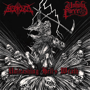 Miserycore / Unholy Force - Unleashing Hell's Wrath