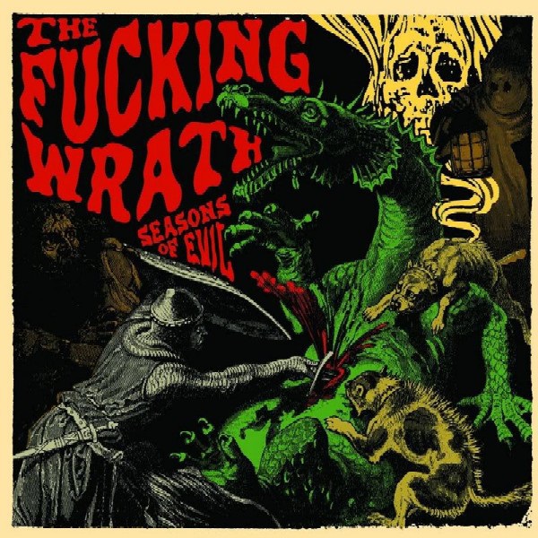 The Fucking Wrath - Season of Evil