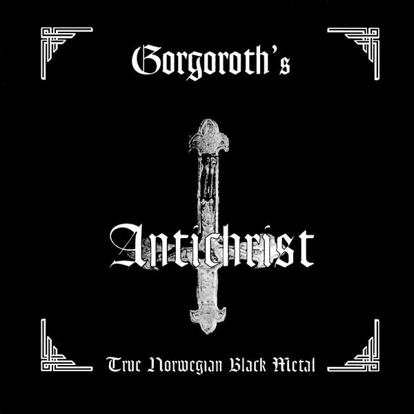 Gorgoroth - Antichrist