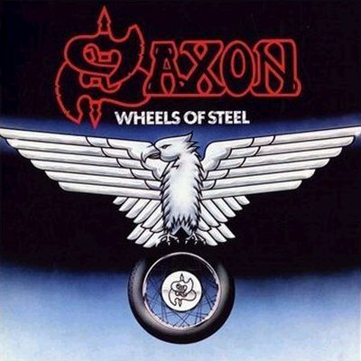 Saxon - Wheels of Steel