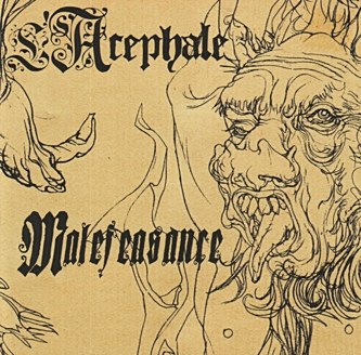 L'Acéphale - Malefeasance