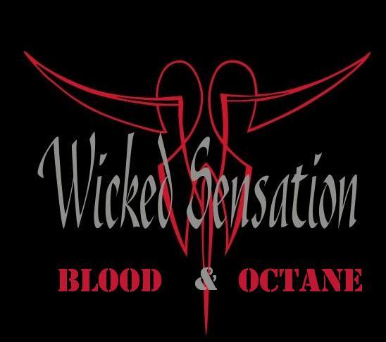 Wicked Sensation - Blood & Octane.