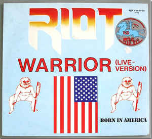Riot V - Warrior (live version) / Born in America