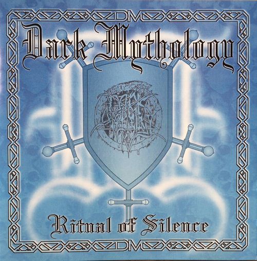 Dark Mythology - Ritual of Silence