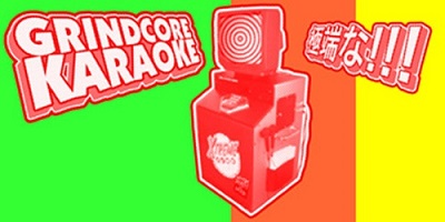 Grindcore Karaoke