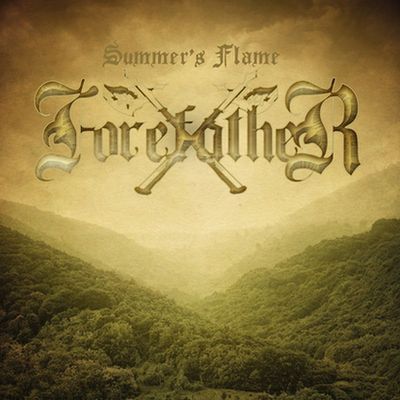 Forefather - Summer's Flame