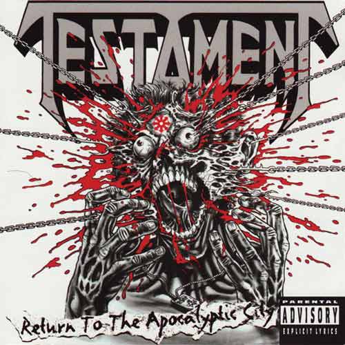 Testament - Return to the Apocalyptic City