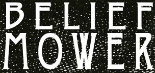 Belief Mower Records