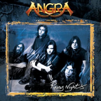 Angra - Rainy Nights - Encyclopaedia Metallum: The Metal Archives