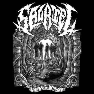 Sauriel - Kill Your Heroes