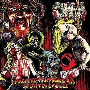 Offal - Macabre Rampages and Splatter Savages
