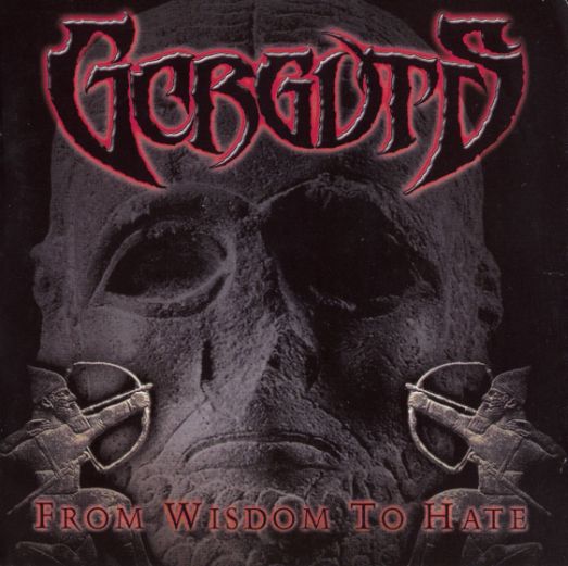 Gorguts - From Wisdom to Hate