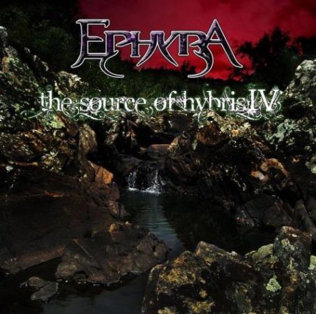 Ephyra - The Source of Hybris IV