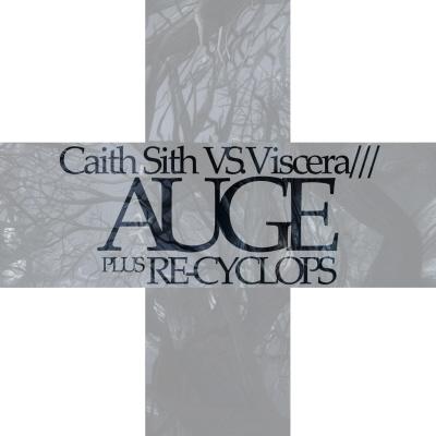 Viscera/// - Caith Sith vs. Viscera///: Auge Plus Re-Cyclops