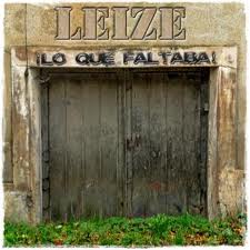 Leize - ¡Lo que faltaba!
