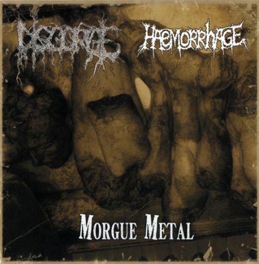 Disgorge / Haemorrhage - Morgue Metal