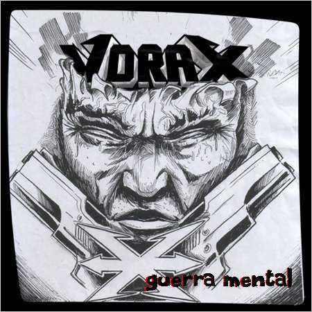Vorax - Guerra mental