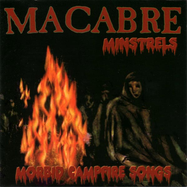 Macabre - Morbid Campfire Songs