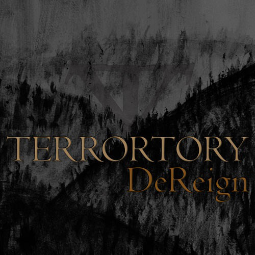 Terrortory - DeReign