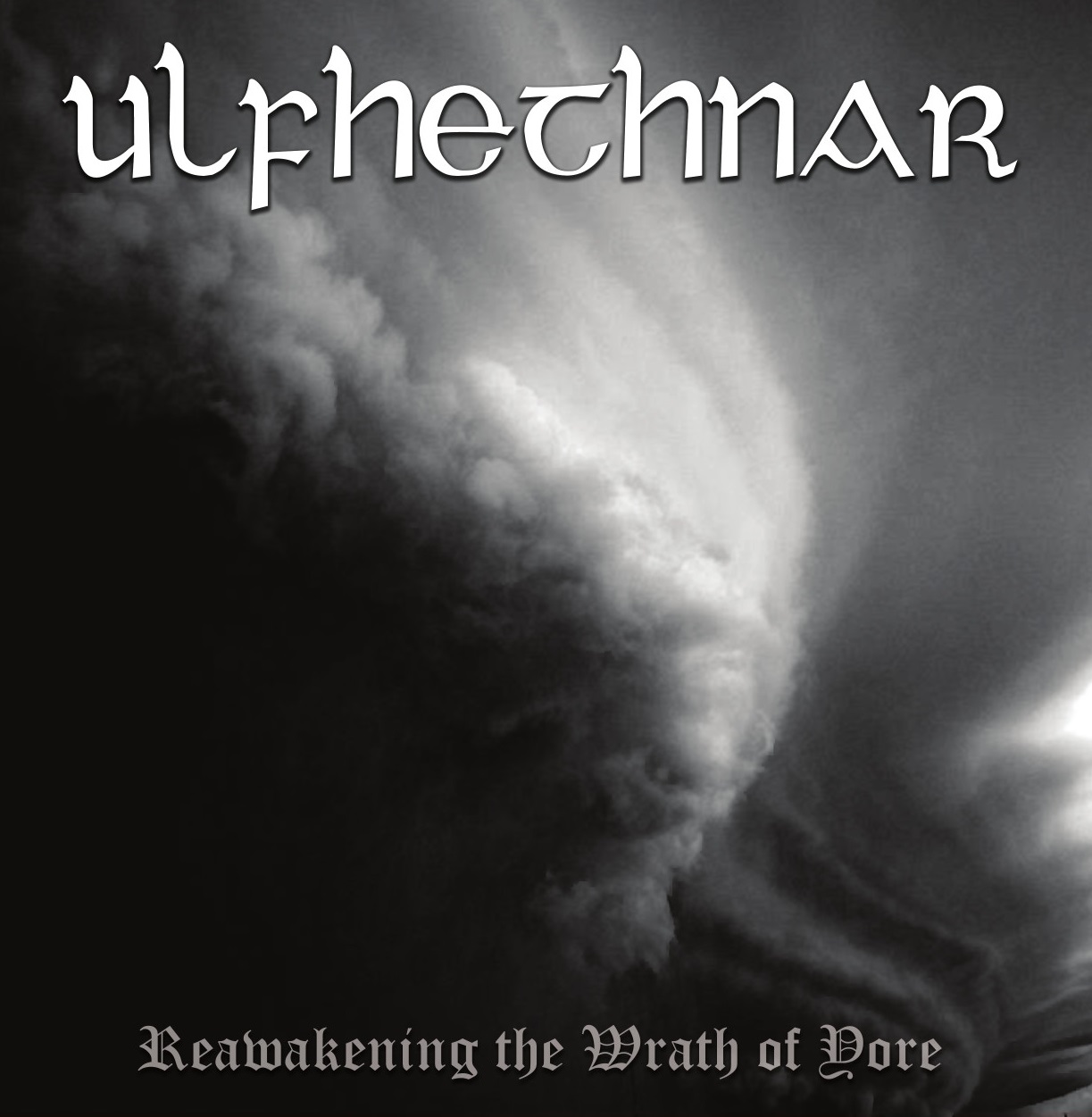 Ulfhethnar - Reawakening the Wrath of Yore