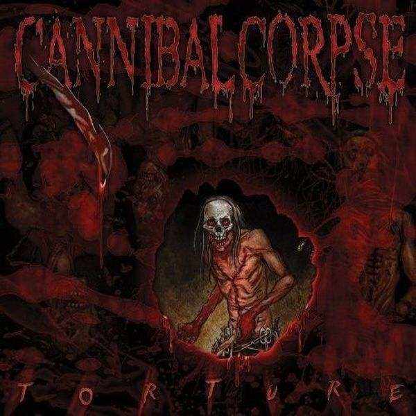 Cannibal Corpse - Torture