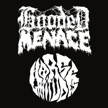 Hooded Menace / Horse Latitudes - Hooded Menace / Horse Latitudes