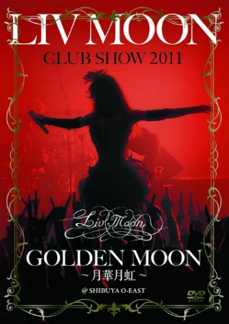 Liv Moon - Liv Moon Club Show Golden Moon 〜月華月虹