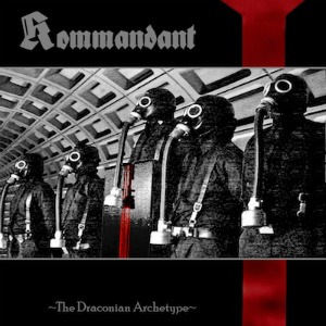 Kommandant - The Draconian Archetype