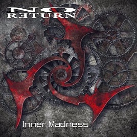 No Return - Inner Madness