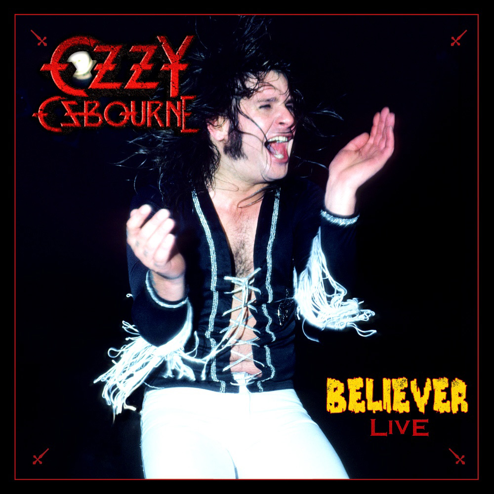 ozzy osbourne believer live