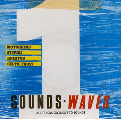 Kreator / Motörhead / Celtic Frost - Sounds Waves 1
