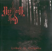 Northern Tod - Tribute to Darkness