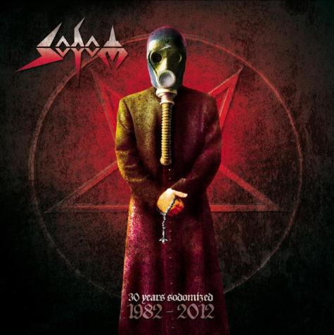 Sodom - 30 Years Sodomized: 1982-2012