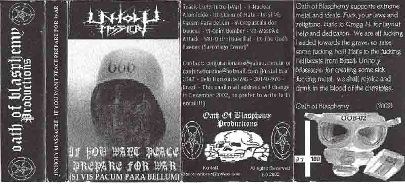 Unholy Massacre - If You Want Peace... Prepare for War