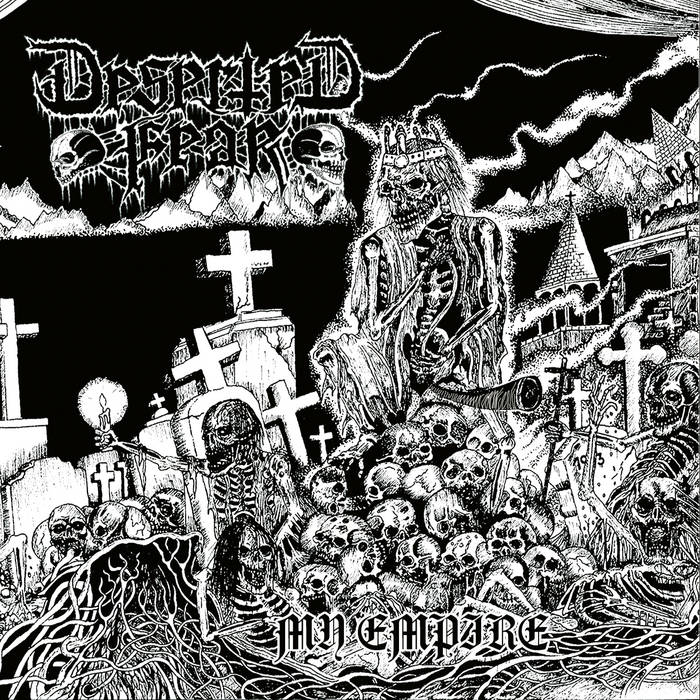 Deserted Fear - My Empire