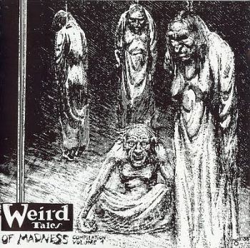 Phlegethon / Funebre / Necrophile / Desolation / Atrocious / Tormentor - Weird Tales of Madness